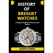 HISTORY OF BREGUET WATCHES