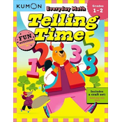 Kumon Everyday Math: Telling Time-Fun Activities for Grades 1-2-Complete with Craft Set to Build Your Own Clock!