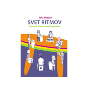 Jaka Strajnar: Svet ritmov