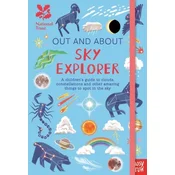 National Trust: Out and About Sky Explorer: A childrens guide to clouds, constellations and other amazing things to spot in the sky