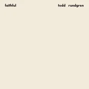 Todd Rundgren - Faithful (Rhino Reserve) (LP)