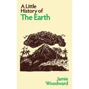 A Little History of the Earth