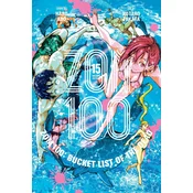 Zom 100: Bucket List of the Dead, Vol. 15