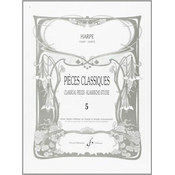 PIECES CLASSIQUES/CLASSICAL PIECES HARPE VOL.5