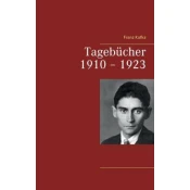 Tagebucher 1910 - 1923
