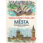 Omalovánky Pixel Art Města - 30 pokladů architektury