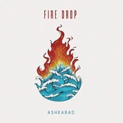 Ashkabad - Fire Drop (LP)
