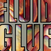 Fluid - Glue (Limited Edition) (Silver Coloured) (LP)