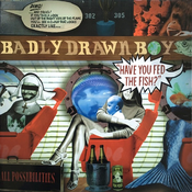 posneti mediji BADLY DRAWN BOY - HAVE YOU FED THE FISH? - 1CD, (21009794)