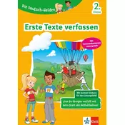 Die Deutsch-Helden: Erste Texte verfassen 2. Klasse