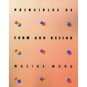 Principles of Form and Design