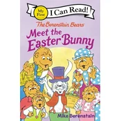 The Berenstain Bears Meet the Easter Bunny