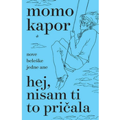 HEJ NISAM TI TO PRICALA - Momo Kapor ( 9968 )