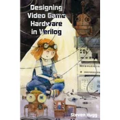 Designing Video Game Hardware in Verilog