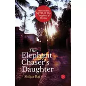 The Elephant Chasers Daughter
