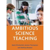 Ambitious Science Teaching