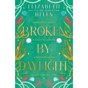 Broken by Daylight