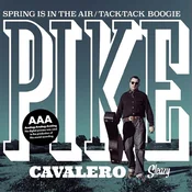 Pike Cavalero - Spring Is In The Air/Tack-Tack Boogie (7)