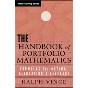 Handbook of Portfolio Mathematics - Formulas for Optimal Allocation and Leverage
