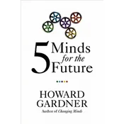 Five Minds for the Future