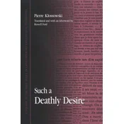 Such a Deathly Desire