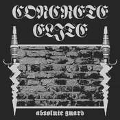 Concrete Elite - Absolute Guard (LP)