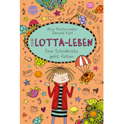 Mein Lotta-Leben. Eine Schildkröte geht flöten
