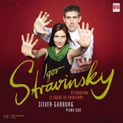 Igor Stravinsky & Silver-Garburg Piano Duo - Petrouchka/Le Sacre Du Printemps (2 LP)