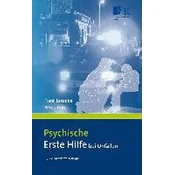 Psychische Erste Hilfe bei Unfällen
