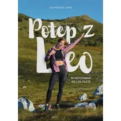 Potep z Leo - 50 nepozabnih idej za izlete - Lea Mederal Gams