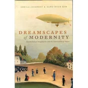 Dreamscapes of Modernity