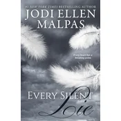 Every Silent Lie