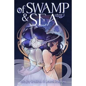 Of Swamp & Sea Volume 3