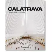 Calatrava. Complete Works 1979-today