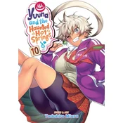 Yuuna and the Haunted Hot Springs Vol. 10