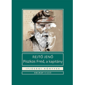 Piszkos Fred, a kapitány