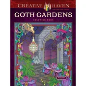 Creative Haven Goth Gardens Coloring Book