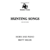 MILLER:HUNTING SONGS HORN AND PIANO