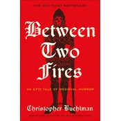 Between Two Fires