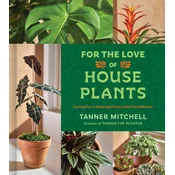 For the Love of Houseplants