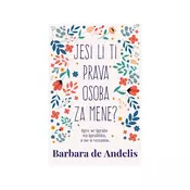 Jesi li ti prava osoba za mene?