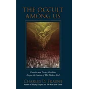 The Occult Among Us