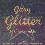 Gary Glitter - 20 Greatest Hits (Reissue) (CD)