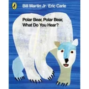 Polar Bear, Polar Bear, What Do You Hear