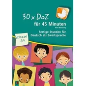 30 x DaZ für 45 Minuten - Klasse 3/4