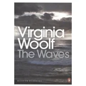 Virginia Woolf - Waves
