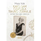 Kako sam osvojila trajno zdravlje