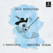 ALLA NAPOLETSNS/LARPEGGIATA/CHRISTINA PLUHAR 2CD