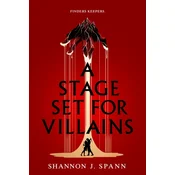 A Stage Set for Villains