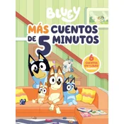 BLUEY RECOPILATORIO DE CUENTOS MAS CUENTOS DE 5 MINUTOS EDIC